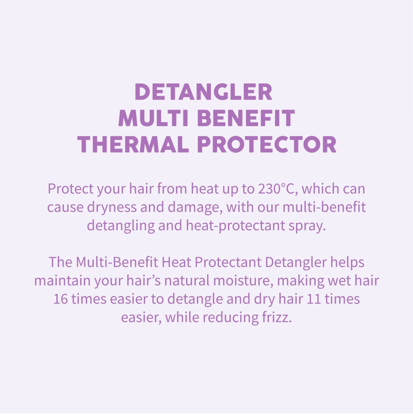 Protector térmico multibeneficio desenredante